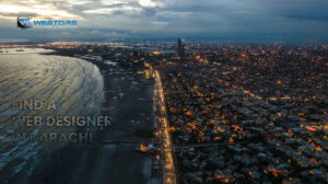 How to Find a Web Designer in Clifton DHA & PECHS, Karachi